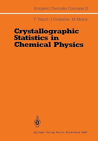 crystallographic statistics in chemical physics 1st edition f valach j ondracek m melnik 366201601x,