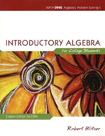 introductory algebra for college students 1st edition robert blitzer 055807815x, 978-0558078157
