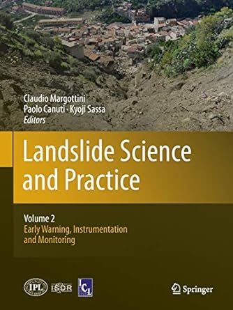 landslide science and practice volume 2 early warning instrumentation and monitoring 1st edition claudio