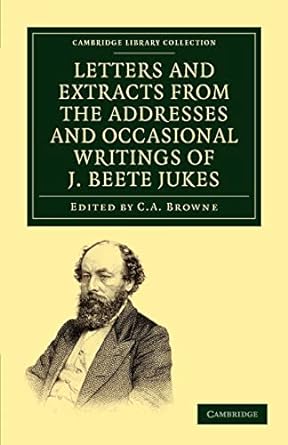 letters and extracts from the addresses and occasional 1st edition joseph beete jukes ,c a browne 1108030998,