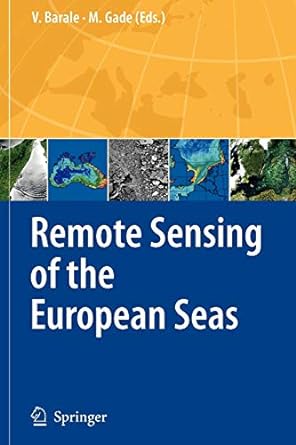 remote sensing of the european seas 1st edition vittorio barale ,martin gade 9048177200, 978-9048177202