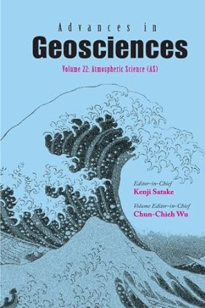advances in geosciences volume 22 atmospheric science 1st edition kenji satake ,chun chieh wu b00e6jv9oc