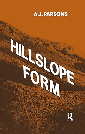 hillslope form 1st edition a j parsons 1138992208, 978-1138992207
