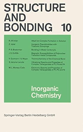 structure and bonding 10 inorganic chemistry 1st edition xue duan ,lutz h gade ,gerard parkin ,kenneth r