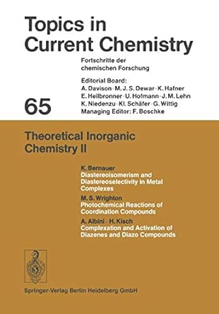 topics in current chemistry 65 theoretical inorganic chemistry ii 1st edition k bernauer, m s wrighton, a