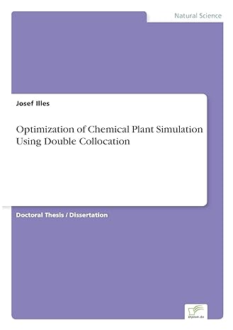 optimization of chemical plant simulation using double collocation 1st edition josef illes 3838680278,