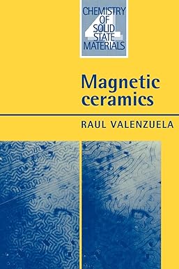 magnetic ceramics 1st edition raul valenzuela 0521018439, 978-0521018432