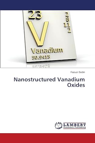nanostructured vanadium oxides 1st edition sediri faouzi 3659716022, 978-3659716027