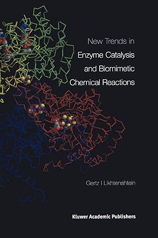 new trends in enzyme catalysis and biomimetic chemical reactions 2002nd edition gertz i likhtenshtein