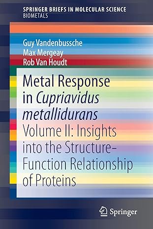 metal response in cupriavidus metallidurans volume ii insights into the structure function relationship of