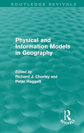 Physical And Information Models In Geography