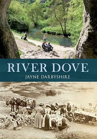 the river dove 1st edition jayne darbyshire 1445602695, 978-1445602691