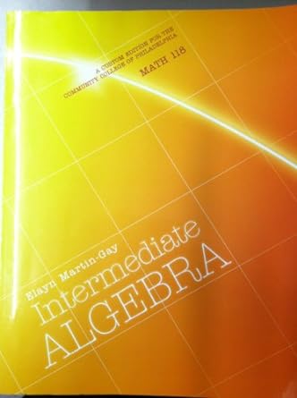 intermediate algebra 6th edition k elayn martin gay 1256679798, 978-1256679790