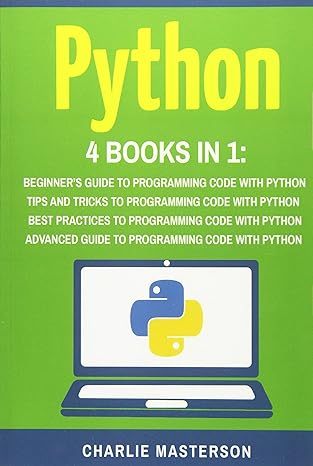 python 4 books in 1 beginners guide to programming code with python tips and tricks to programming code with