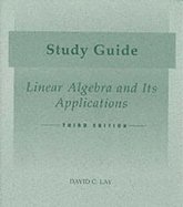 study guide linear algebra and its applications 1st edition lay d c 0201648520, 978-0201648522