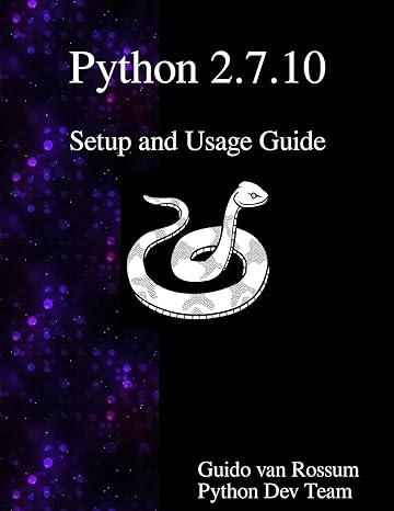 python 2 7 10 setup and usage guide 1st edition guido van rossum ,python development team 9888381024,