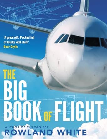 the big book of flight bantam press 1st edition rowland white 0593073053, 978-0593073056