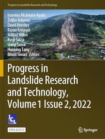 progress in landslide research and technology volume 1 issue 2 2022 1st edition irasema alc ntara ayala ,