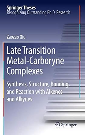 late transition metal carboryne complexes synthesis structure bonding and reaction with alkenes and alkynes