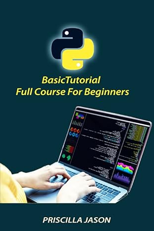 basictutorial full course for beginners 1st edition priscilla jason 979-8479564796