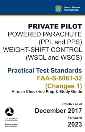 private pilot powered parachute weight shift control practical test standards faa s 8081 32 1st edition u s
