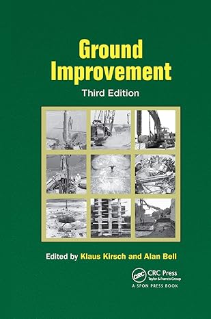ground improvement 3rd edition klaus kirsch ,alan bell 0367865696, 978-0367865696