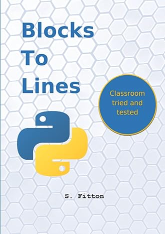 blocks to lines classroom tried and tested 1st edition s fitton 979-8843140236