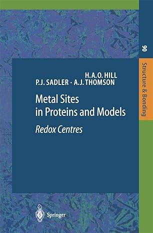 metal sites in proteins and models redox centres 1st edition h o a hill ,peter j sadler ,a j thomson