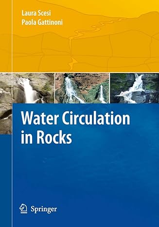 water circulation in rocks 1st edition laura scesi ,paola gattinoni 9402404821, 978-9402404821