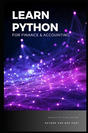 learn python for finance and accounting 1st edition hayden van der post ,alice schwartz 979-8871525364