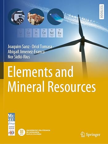 elements and mineral resources 1st edition joaquim sanz ,oriol tomasa ,abigail jimenez franco ,nor sidki rius