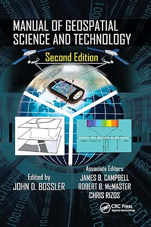 manual of geospatial science and technology 2nd edition john bossler 0367884216, 978-0367884215