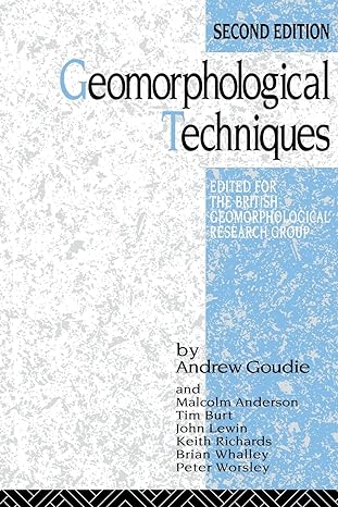 geomorphological techniques 2nd edition andrew goudie 0415119391, 978-0415119399