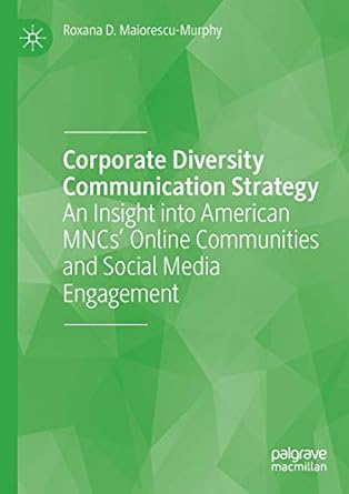corporate diversity communication strategy an insight into american mncs online communities and social media