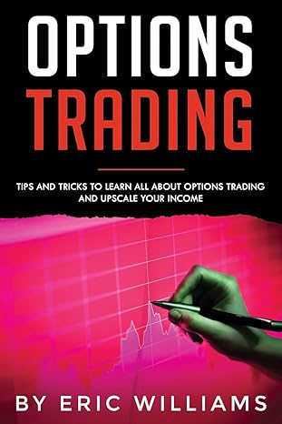 options trading tips and tricks to learn all about options trading and upscale your income 1st edition mr