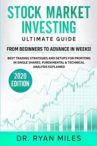 stock market investing ultimate guide from beginners to advance in weeks best trading strategies and setups