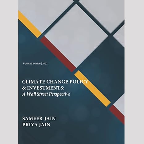 climate change policy and investments a wall street perspective 1st edition sameer jain ,priya jain