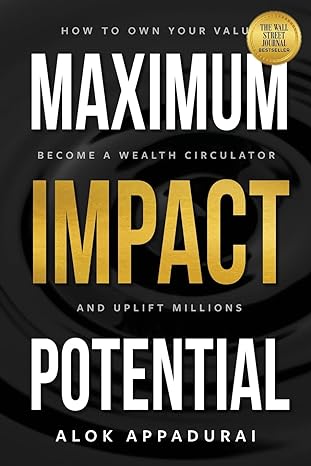 maximum impact potential 1st edition alok appadurai 0999399179, 978-0999399170