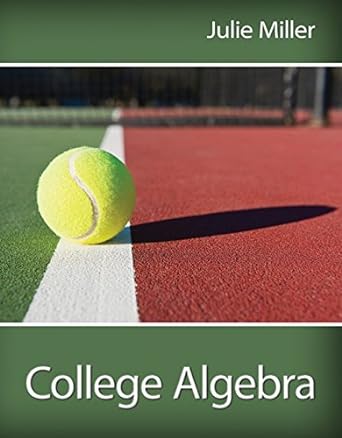 college algebra 1st edition julie miller 1259672336, 978-1259672330