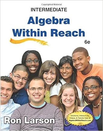 intermediate algebra within reach 6th edition ron larson 1285160282, 978-1285160283