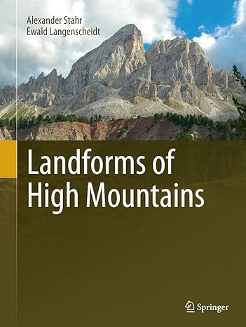 landforms of high mountains 1st edition alexander stahr ,ewald langenscheidt 3662514788, 978-3662514788