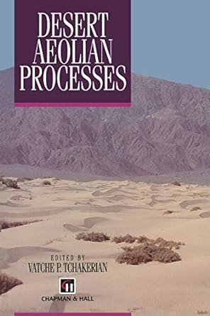 desert aeolian processes 1995th edition v p tchakerian 9401065195, 978-9401065191