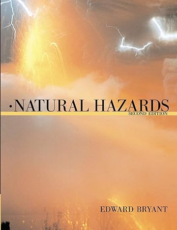 natural hazards 1st edition edward bryant 0521537436, 978-0521537438