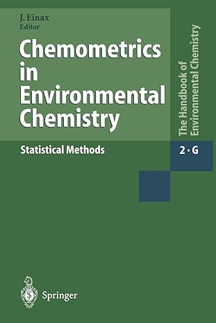 chemometrics in environmental chemistry statistical methods 1st edition j rgen einax ,t e barnard ,k s booksh