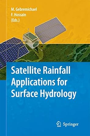 satellite rainfall applications for surface hydrology 2010th edition mekonnen gebremichael ,faisal hossain