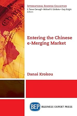 entering the chinese e merging market 1st edition danai krokou 1948976498, 978-1948976497