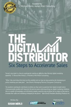 the digital distributor six steps to accelerate sales 1st edition susan merlo ,j michael marks 979-8849612447