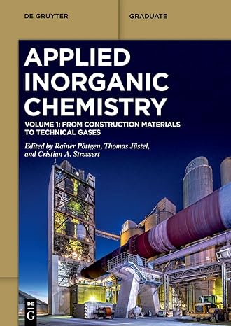 applied inorganic chemistry volume 1 from construction materials to technical gases 1st edition rainer