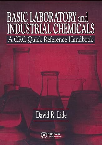 basic laboratory and industrial chemicals a crc quick reference handbook 1st edition david r lide 0849344980,