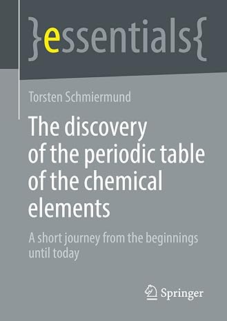 the discovery of the periodic table of the chemical elements a short journey from the beginnings until today